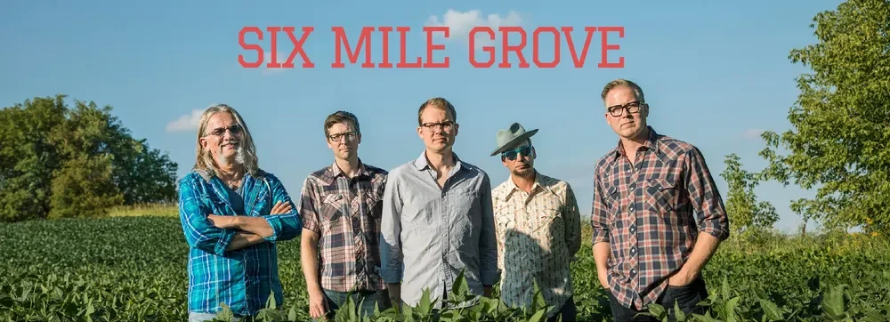 Six Mile Grove Band